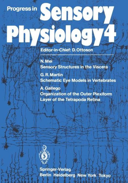 Progress in Sensory Physiology / Edition 1