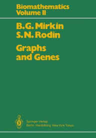 Title: Graphs and Genes, Author: B.G. Mirkin