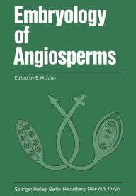 Title: Embryology of Angiosperms, Author: B. M. Johri