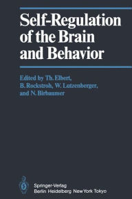 Title: Self-Regulation of the Brain and Behavior, Author: T. Elbert