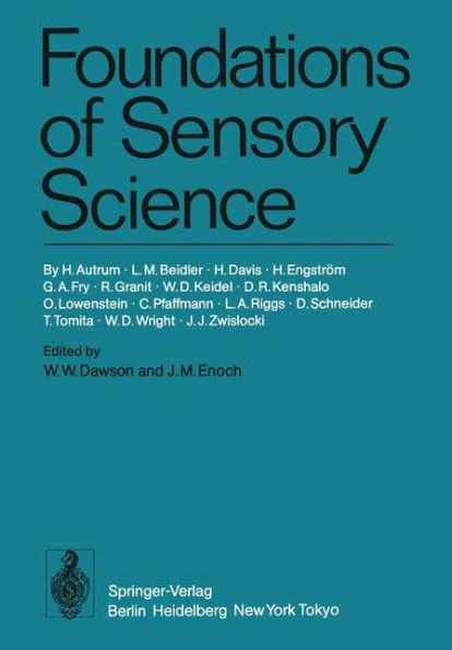 Foundations of Sensory Science / Edition 1