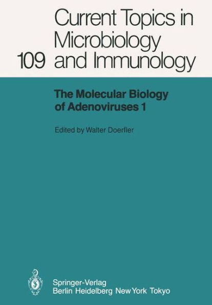 The Molecular Biology of Adenoviruses I: 30 Years of Adenovirus Research 1953-1983 / Edition 1