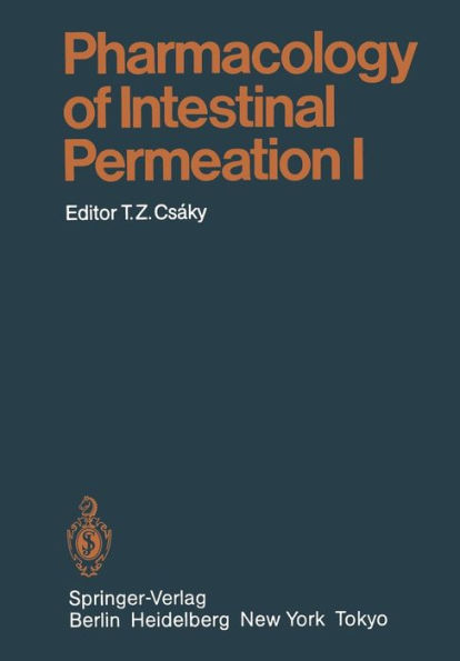 Pharmacology of Intestinal Permeation I / Edition 1