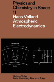 Title: Atmospheric Electrodynamics, Author: H. Volland