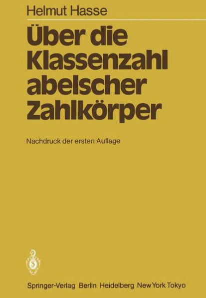 ï¿½ber die Klassenzahl abelscher Zahlkï¿½rper