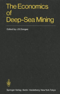 Title: The Economics of Deep-Sea Mining, Author: J.B. Donges