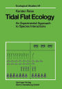 Tidal Flat Ecology: An Experimental Approach to Species Interactions