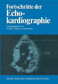 Title: Fortschritte der Echokardiographie, Author: Raimund Erbel
