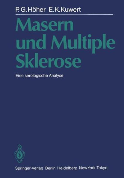 Masern und Multiple Sklerose: Eine serologische Analyse