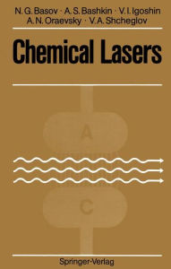 Title: Chemical Lasers, Author: Nikolay G. Basov