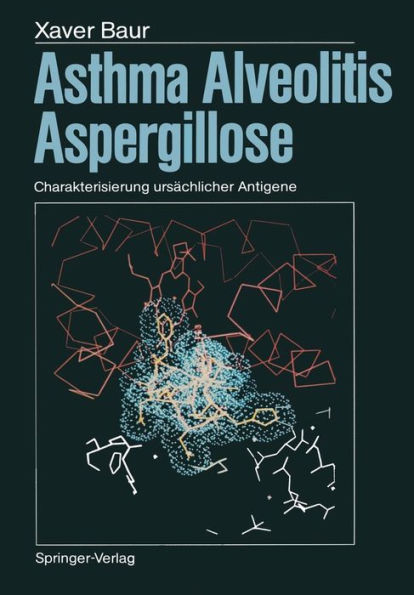 Asthma, Alveolitis, Aspergillose: Charakterisierung ursï¿½chlicher Antigene