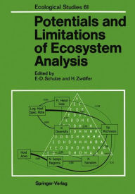 Title: Potentials and Limitations of Ecosystem Analysis, Author: Ernst-Detlef Schulze