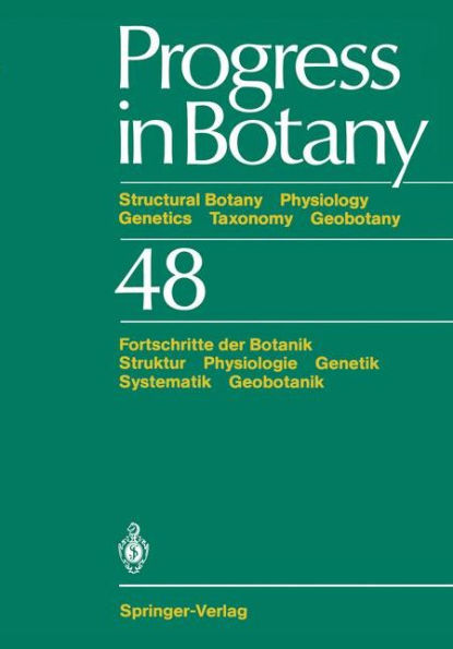 Progress in Botany: Structural Botany Physiology Genetics Taxonomy Geobotany / Fortschritte der Botanik Struktur Physiologie Genetik Systematik Geobotanik / Edition 1