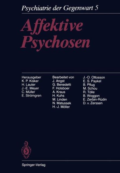 Affektive Psychosen: Band 5: Affektive Psychosen