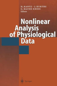 Title: Nonlinear Analysis of Physiological Data, Author: Holger Kantz