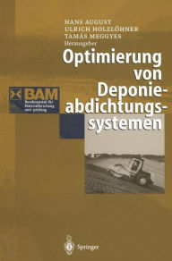 Title: Optimierung von Deponieabdichtungssystemen, Author: Hans August