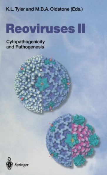 Reoviruses II: Cytopathogenicity and Pathogenesis / Edition 1
