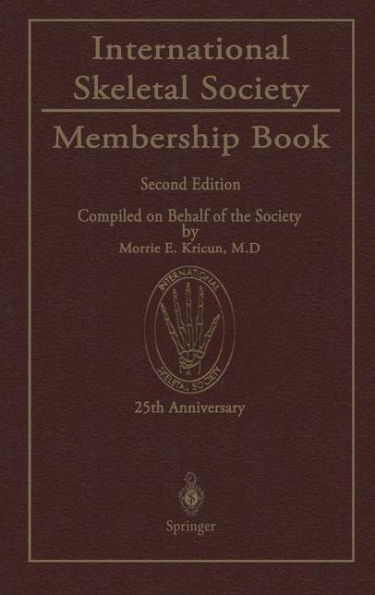 International Skeletal Society Membership Book / Edition 2