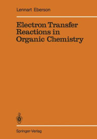 Title: Electron Transfer Reactions in Organic Chemistry, Author: Lennart Eberson