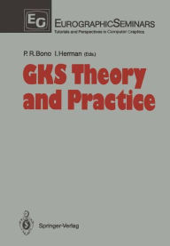 Title: GKS Theory and Practice, Author: Peter R. Bono