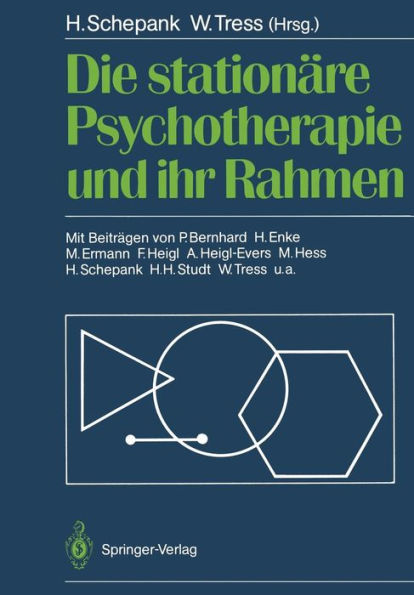 Die stationäre Psychotherapie und ihr Rahmen