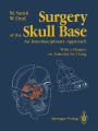 Surgery of the Skull Base: An Interdisciplinary Approach