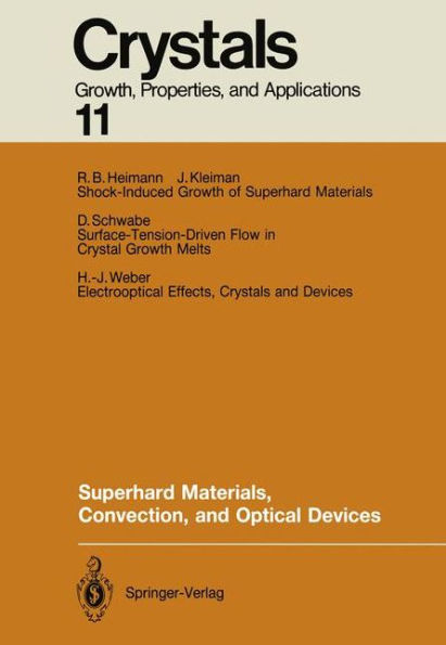 Superhard Materials, Convection, and Optical Devices