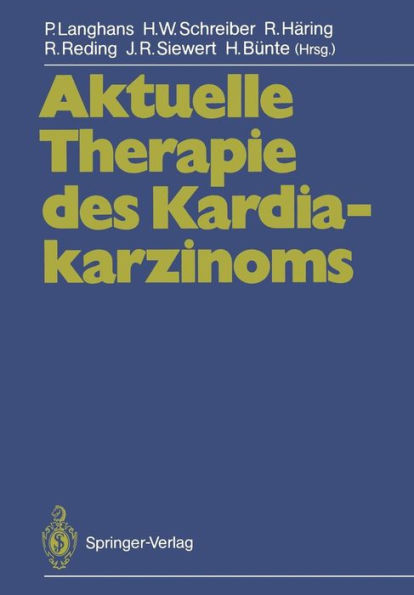 Aktuelle Therapie des Kardiakarzinoms