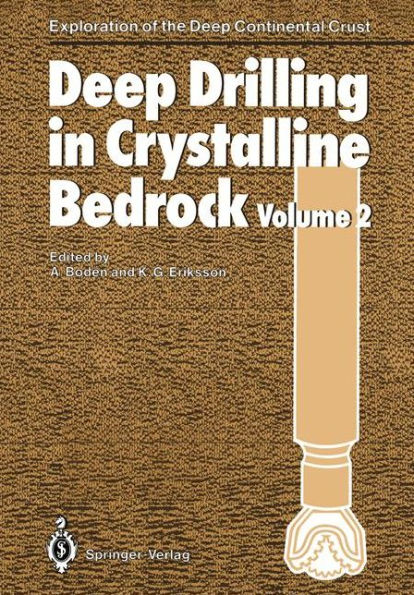 Deep Drilling in Crystalline Bedrock: Volume 2: Review of Deep Drilling Projects, Technology, Sciences and Prospects for the Future