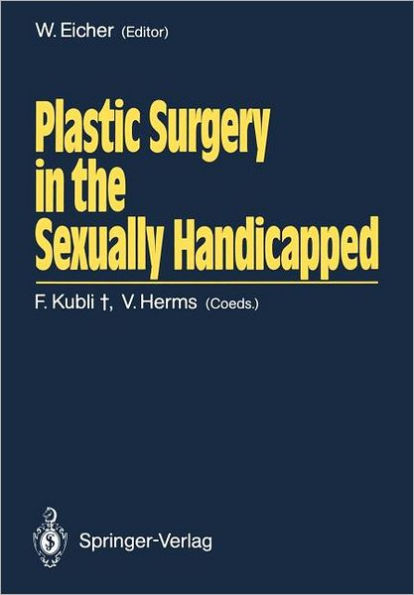 Plastic Surgery in the Sexually Handicapped / Edition 1
