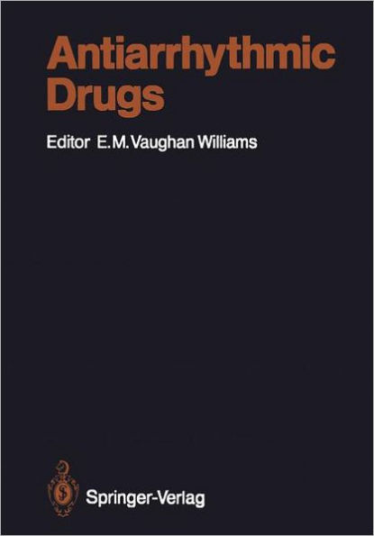 Antiarrhythmic Drugs / Edition 1