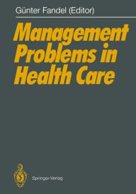 Title: Management Problems in Health Care, Author: Günter Fandel