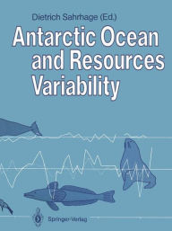 Title: Antarctic Ocean and Resources Variability, Author: Dietrich Sahrhage