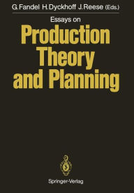 Title: Essays on Production Theory and Planning, Author: Günter Fandel