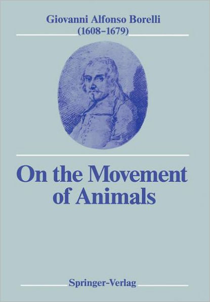 On the Movement of Animals / Edition 1