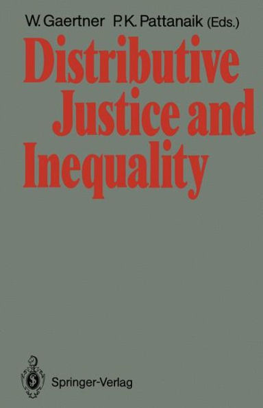 Distributive Justice and Inequality: A Selection of Papers Given at a Conference, Berlin, May 1986