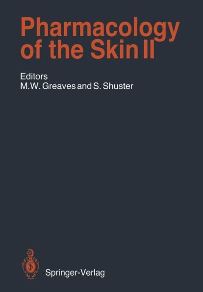Pharmacology of the Skin II: Methods, Absorption, Metabolism and Toxicity, Drugs and Diseases / Edition 1
