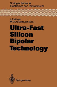 Title: Ultra-Fast Silicon Bipolar Technology, Author: Ludwig Treitinger