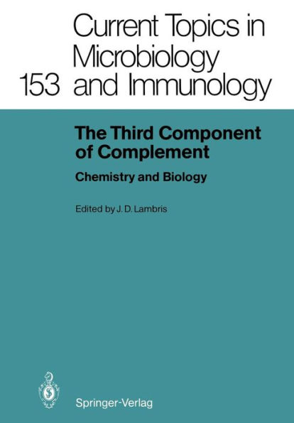 The Third Component of Complement: Chemistry and Biology / Edition 1