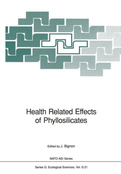 Health Related Effects of Phyllosilicates / Edition 1
