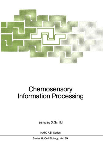 Chemosensory Information Processing / Edition 1