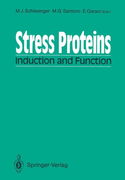 Stress Proteins: Induction and Function