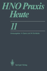 Title: HNO Praxis heute, Author: H. Ganz