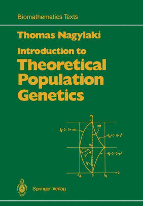 Introduction To Theoretical Population Geneticspaperback - 