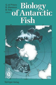 Title: Biology of Antarctic Fish, Author: Guido di Prisco