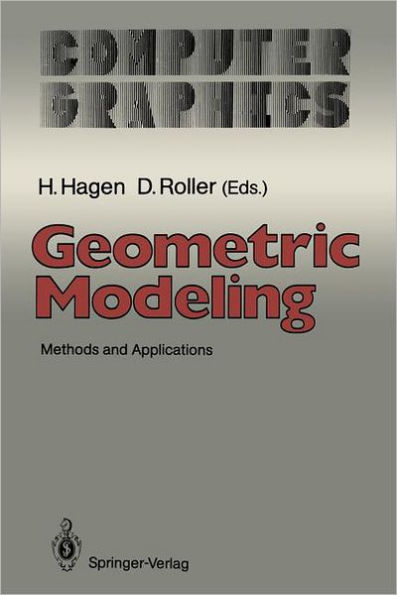Geometric Modeling: Methods and Applications