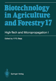 Title: High-Tech and Micropropagation I, Author: Y. P. S. Bajaj