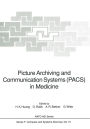 Picture Archiving and Communication Systems (PACS) in Medicine