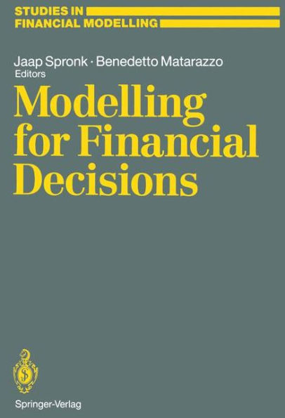 Modelling for Financial Decisions: Proceedings of the 5th Meeting of the EURO Working Group on "Financial Modelling" held in Catania, 20-21 April, 1989