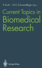 Current Topics in Biomedical Research